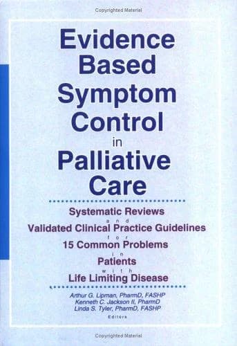 Cover of Evidence Based Symptom Control in Palliative Care