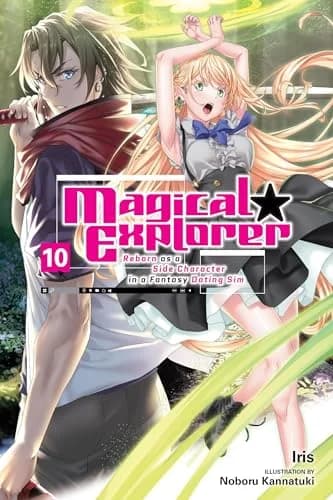 Cover of Magical Explorer, Vol. 10 (light novel)