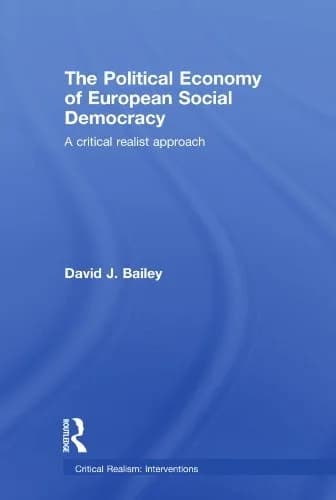 Cover of The Political Economy of European Social Democracy