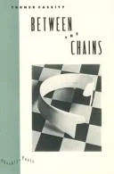 Cover of Between the Chains