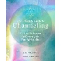 Cover of The Ultimate Guide to Channeling Volume 15