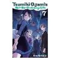 Cover of Tsumiki Ogami's Not-So-Ordinary Life, Vol. 7 Volume 7