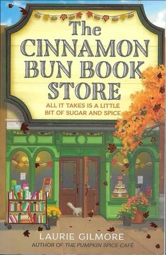The Cinnamon Bun Book Store by Laurie Gilmore - Fiction - Paperback