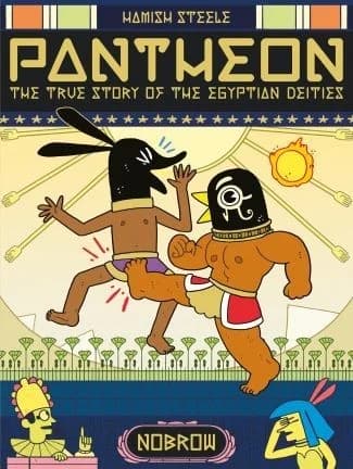Cover of Pantheon: The True Story of the Egyptian Deities