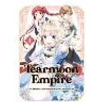 Cover of Tearmoon Empire (Manga) Volume 1