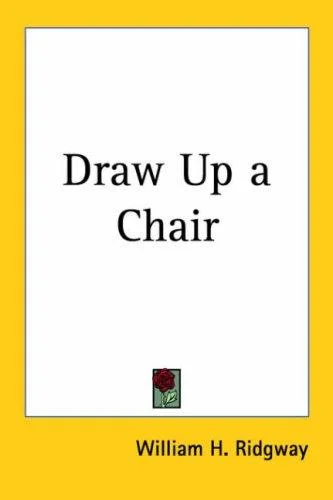 Cover of Draw Up a Chair