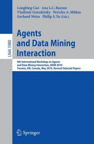Cover of Agents and Data Mining Interaction