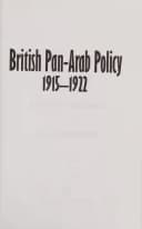 British Pan-Arab Policy, 1915-1922