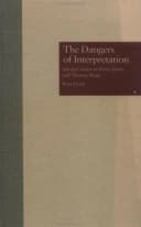 The Dangers of Interpretation