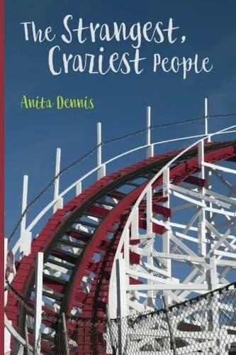 Cover of The Strangest, Craziest People