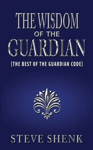 Cover of The Wisdom of the Guardian [The Best of the Guardian Code]