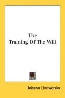 Cover of The Training Of The Will