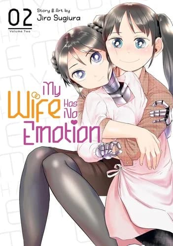 Cover of My Wife Has No Emotion Volume 2