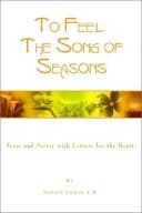 To Feel the Song of Seasons