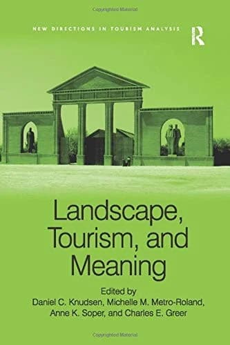 Cover of Landscape, Tourism, and Meaning