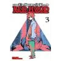 Cover of The Hunters Guild: Red Hood, Vol. 3 Volume 3