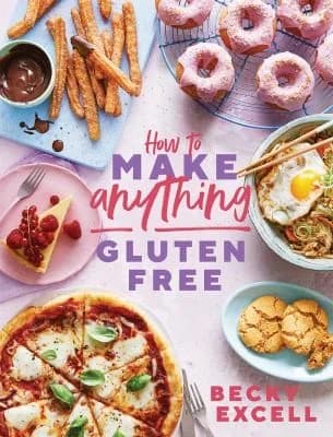 Cover of How To Make Anything Gluten Free Becky Excell Book