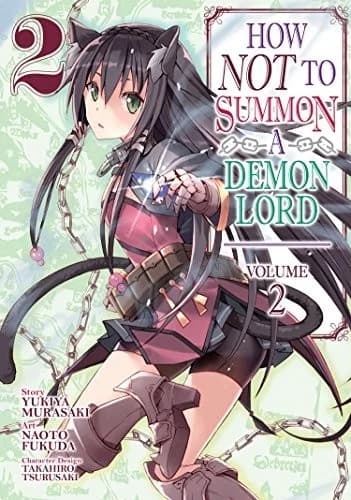 Cover of How NOT to Summon a Demon Lord  Vol. 2
