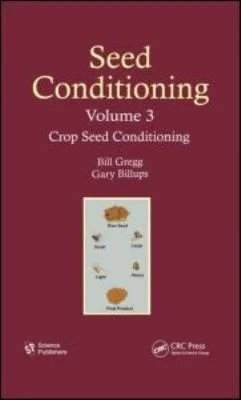 Cover of Seed Conditioning, Volume 3