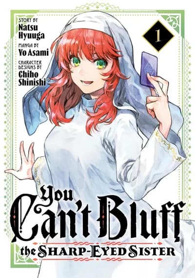 Cover of You Can't Bluff the Sharp-Eyed Sister Volume 1