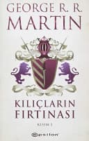 Buz ve Atesin Sarkisi 3. Kitap - Kiliclarin Firtinasi Kisim- 1