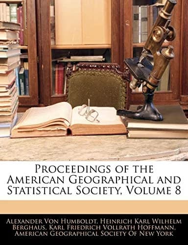 Cover of Proceedings of the American Geographical and Statistical Society; Volume 8