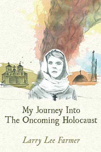 Cover of My Journey Into The Oncoming Holocaust
