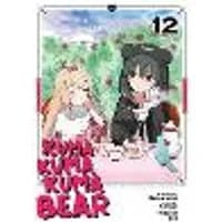 Cover of Kuma Kuma Kuma Bear (Manga) Vol. 12