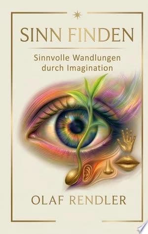 Cover of Sinn finden Sinnvolle Wandlungen durch Imagination