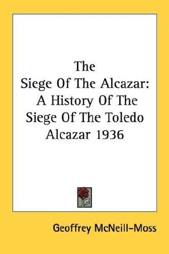 Cover of The Siege Of The Alcazar