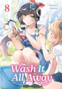Wash It All Away Volume 8