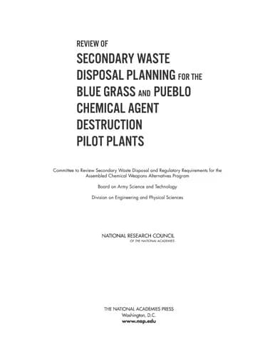 Cover of Review of Secondary Waste Disposal Planning for the Blue Grass and Pueblo Chemical Agent Destruction Pilot Plants