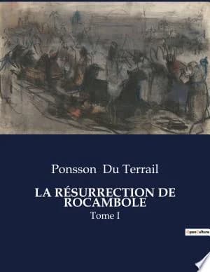 Cover of La Résurrection de Rocambole