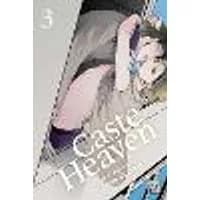 Cover of Caste Heaven, Vol. 3 Volume 3