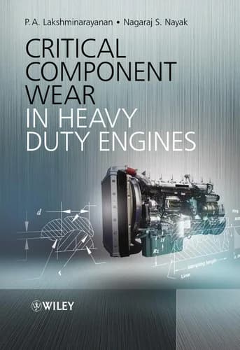 Cover of Critical Component Wear in Heavy Duty Engines