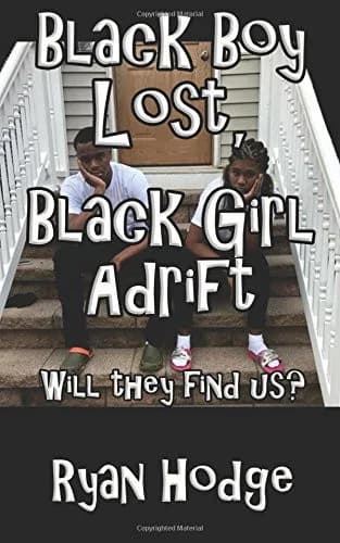 Cover of Black Boy Lost, Black Girl Adrift