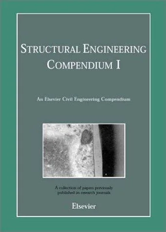 Cover of Structural Engineering Compendium I (An Elsevier Engineering Compendium)