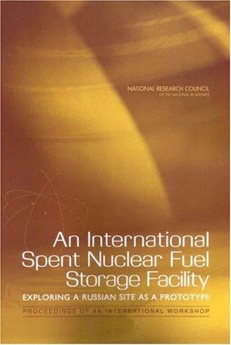 Cover of An International Spent Nuclear Fuel Storage Facility