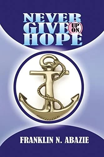 Cover of Never Give Up on Hope