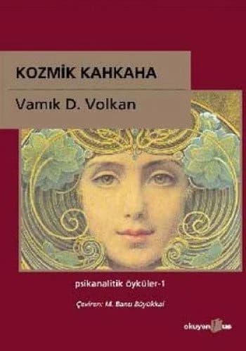 Cover of Kozmik Kahkaha: Psikanalitik Öyküler 1