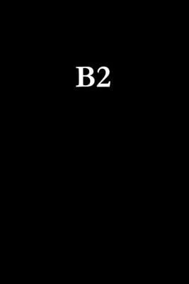 Cover of B2 the Old Art and New Science of the Business Network