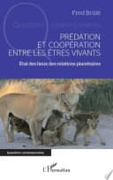 Prédation et coopération entre les êtres vivants