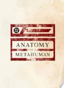 DC Comics: Anatomy of a Metahuman