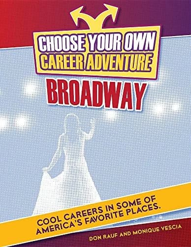 Cover of Choose a Career Adventure on Broadway