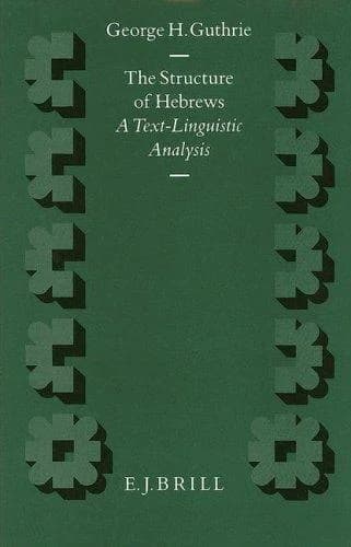 Cover of The Structure of Hebrews