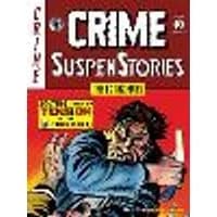 Cover of The EC Archives: Crime Suspenstories Volume 3