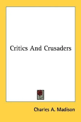 Cover of Critics and Crusaders