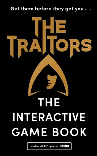 Cover of The Traitors: The Interactive Game Book by Alan Connor - Non Fiction - Hardback