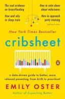 Cribsheet by Emily Oster - Non Fiction - Paperback