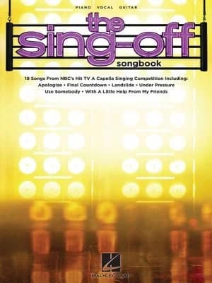 Cover of The Sing-Off Songbook: 18 Songs from Nbc's Hit TV A Cappella Singing Competition